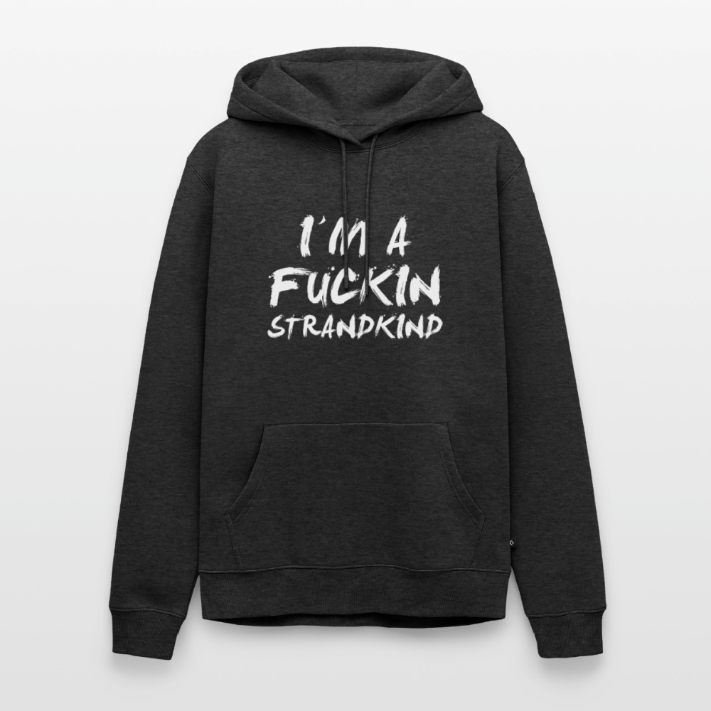 I'm a fuckin Strandkind - Unisex Premium Hoodie