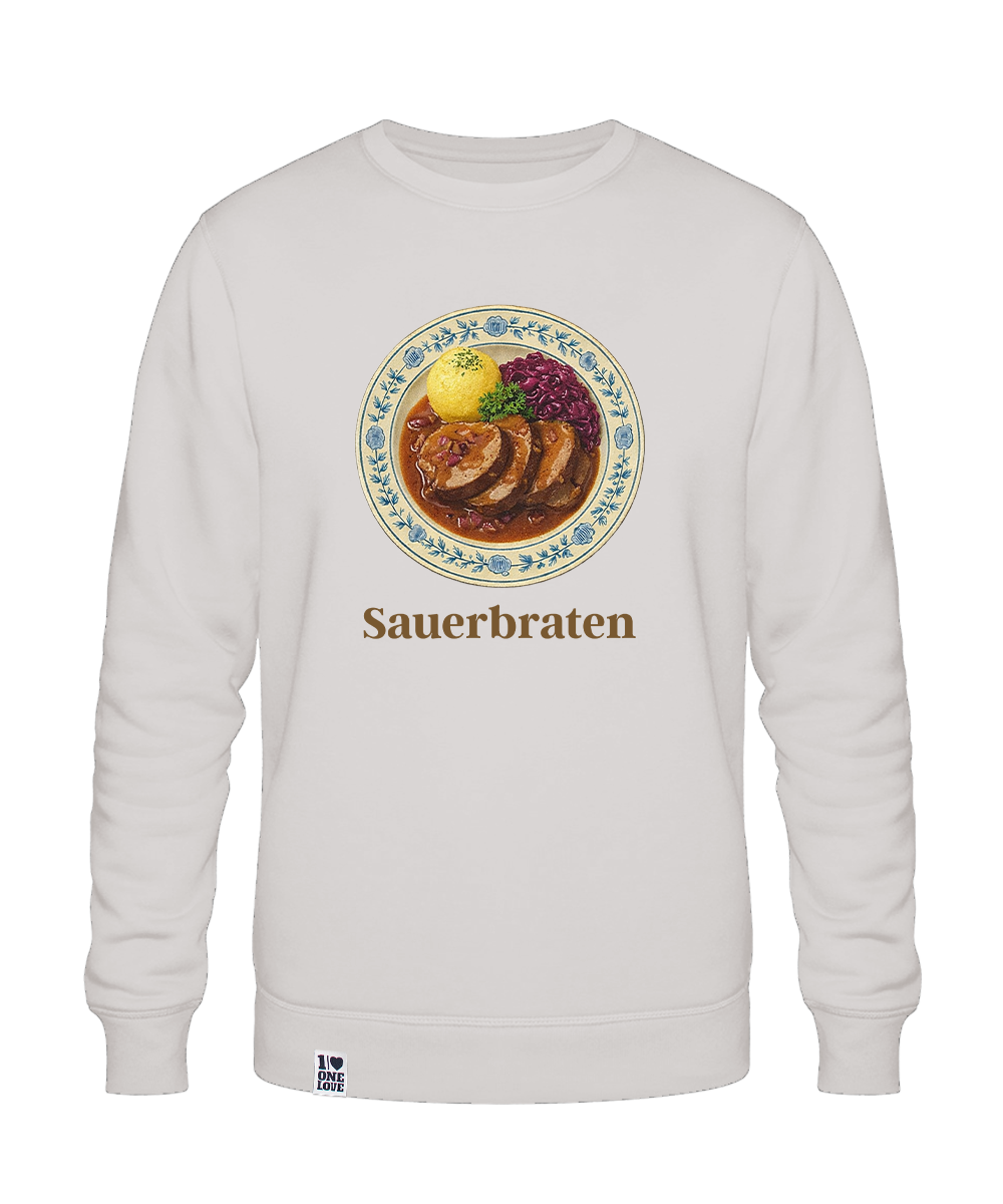 Sauerbraten - Unisex Sweater | Bio-Baumwolle | 100% Omas Küche