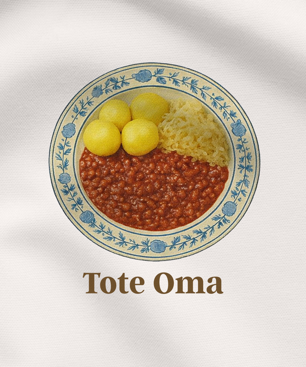 Tote Oma - Unisex Sweater | Bio-Baumwolle | 100% Omas Küche