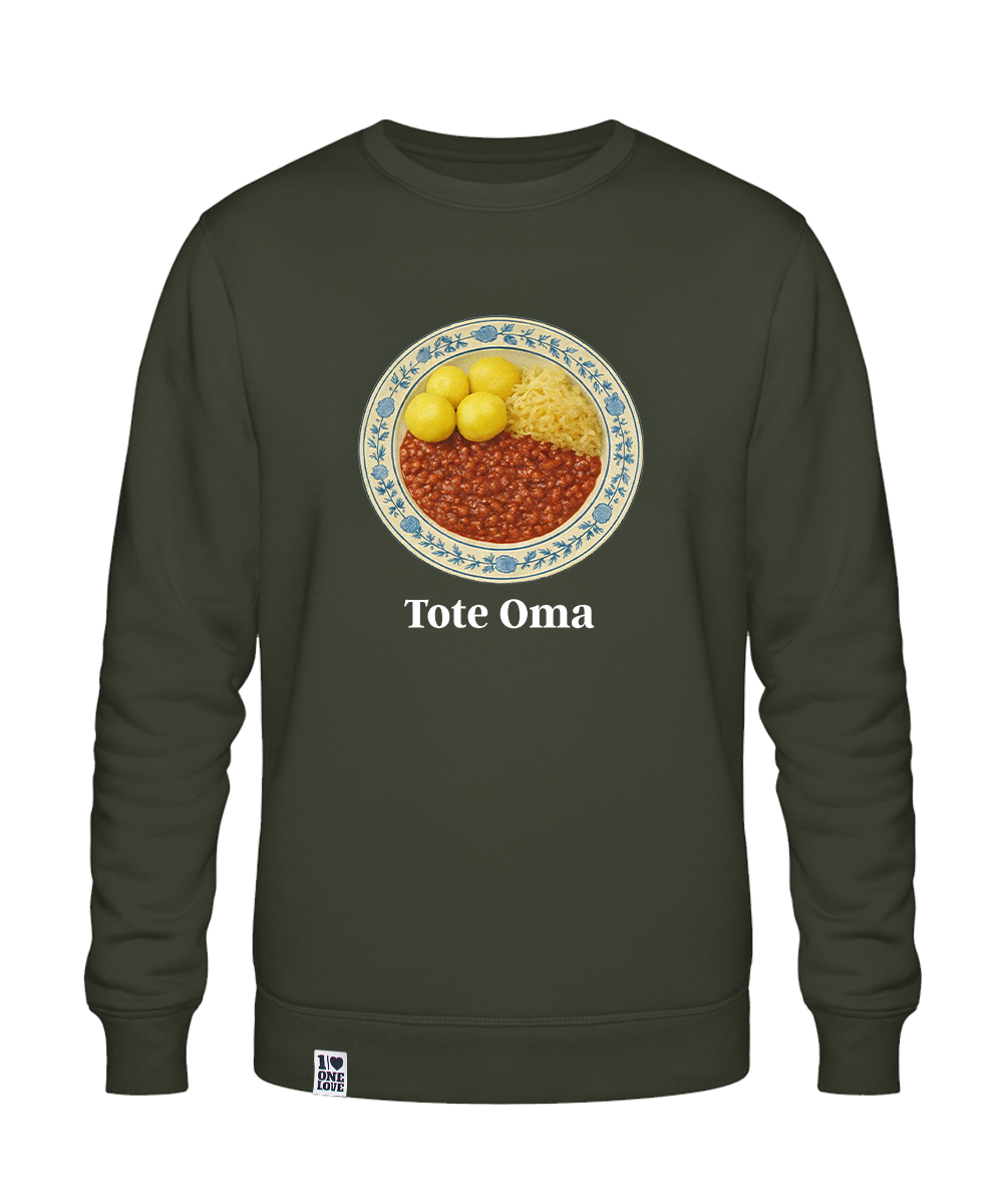 Tote Oma - Unisex Sweater | Bio-Baumwolle | 100% Omas Küche