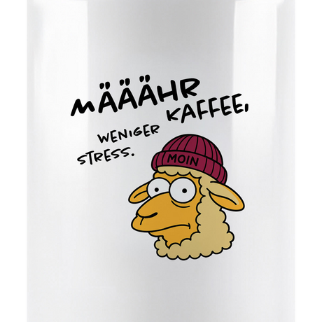 Määähr Kaffee, weniger Stress Keramik Tasse