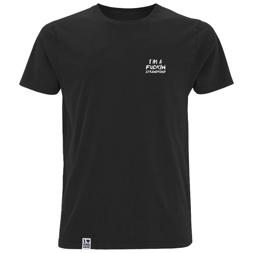 I'm a Fuckin Strandkind  - Herren Shirt | 100% Bio-Baumwolle