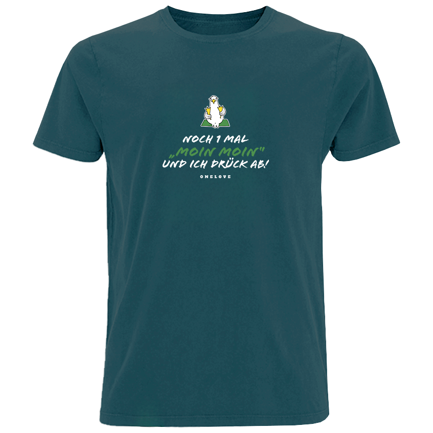 Noch 1 Mal "Moin Moin" Und ich drück ab!  - Herren Shirt | 100% Baumwolle