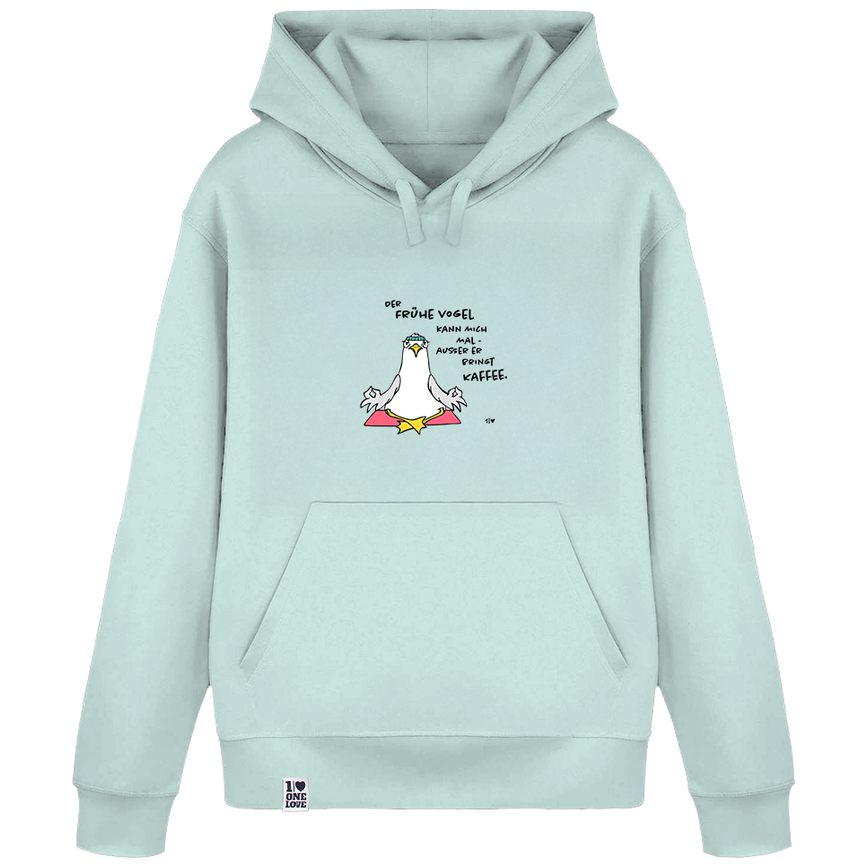 Der Frühe Vogel kann mich mal  - Unisex Hoodie | 100% Bio-Baumwolle