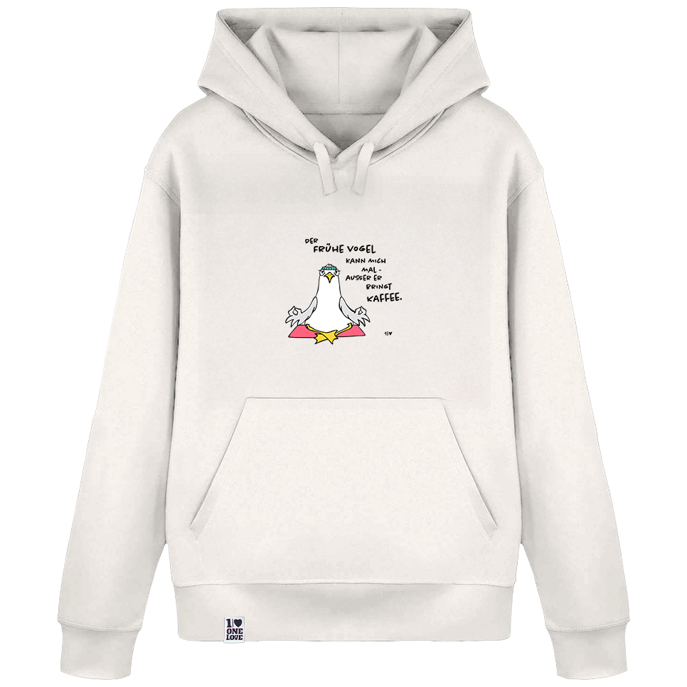 Der Frühe Vogel kann mich mal  - Unisex Hoodie | 100% Bio-Baumwolle