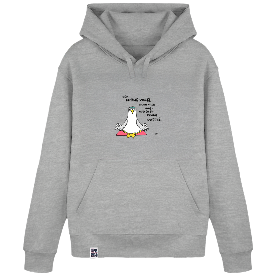 Der Frühe Vogel kann mich mal  - Unisex Hoodie | 100% Bio-Baumwolle