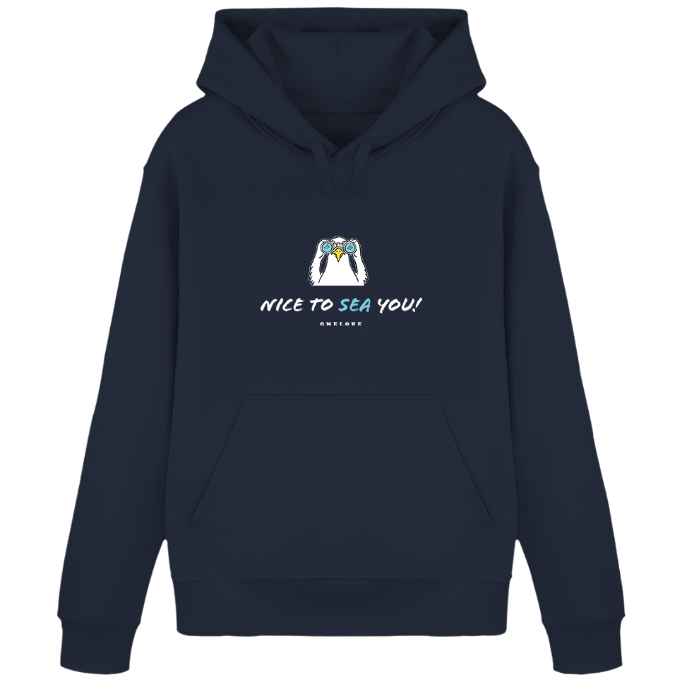 Nice to sea you!  - Unisex Hoodie | 100% Baumwolle