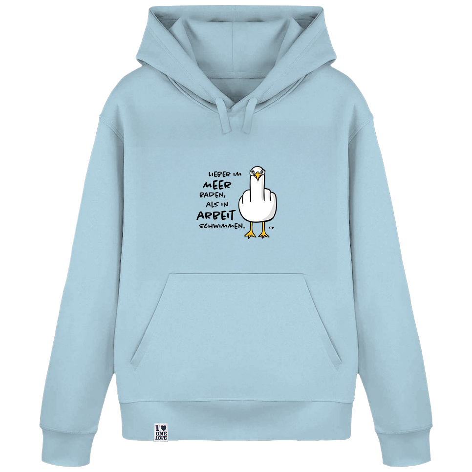 Lieber im Meer baden, als in Arbeit schwimmen  - Unisex Hoodie | 100% Bio-Baumwolle