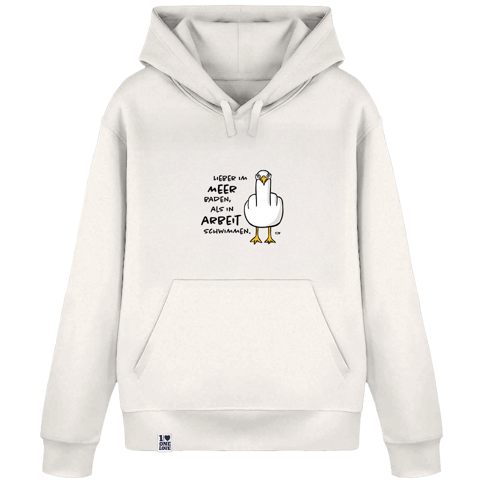 Lieber im Meer baden, als in Arbeit schwimmen  - Unisex Hoodie | 100% Bio-Baumwolle