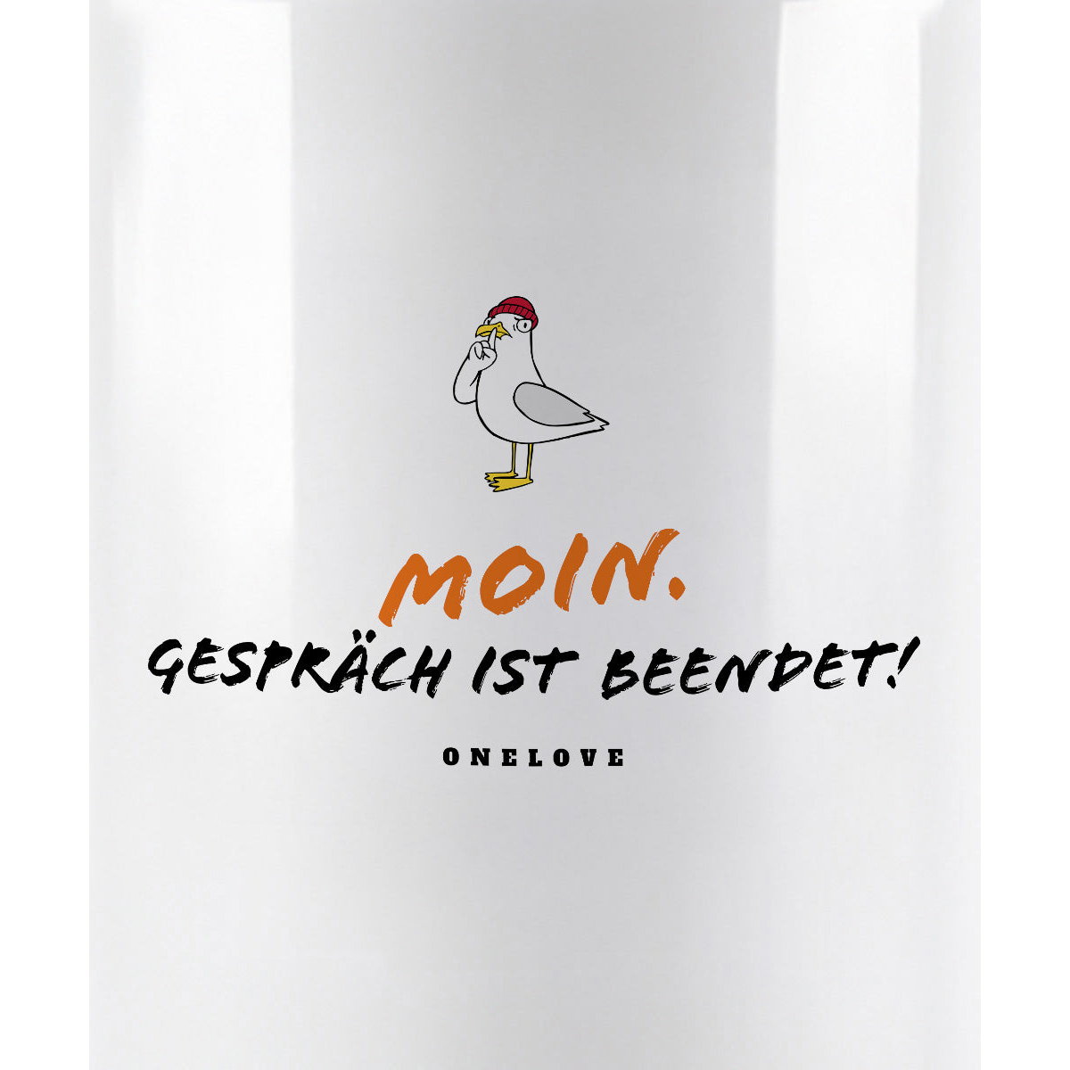 Moin. Gespräch beendet!  Keramik Tasse