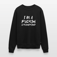 I'm a fuckin Strandkind - Unisex Premium Pullover - Schwarz