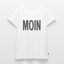 Moin - Frauen Premium T-Shirt - Weiß