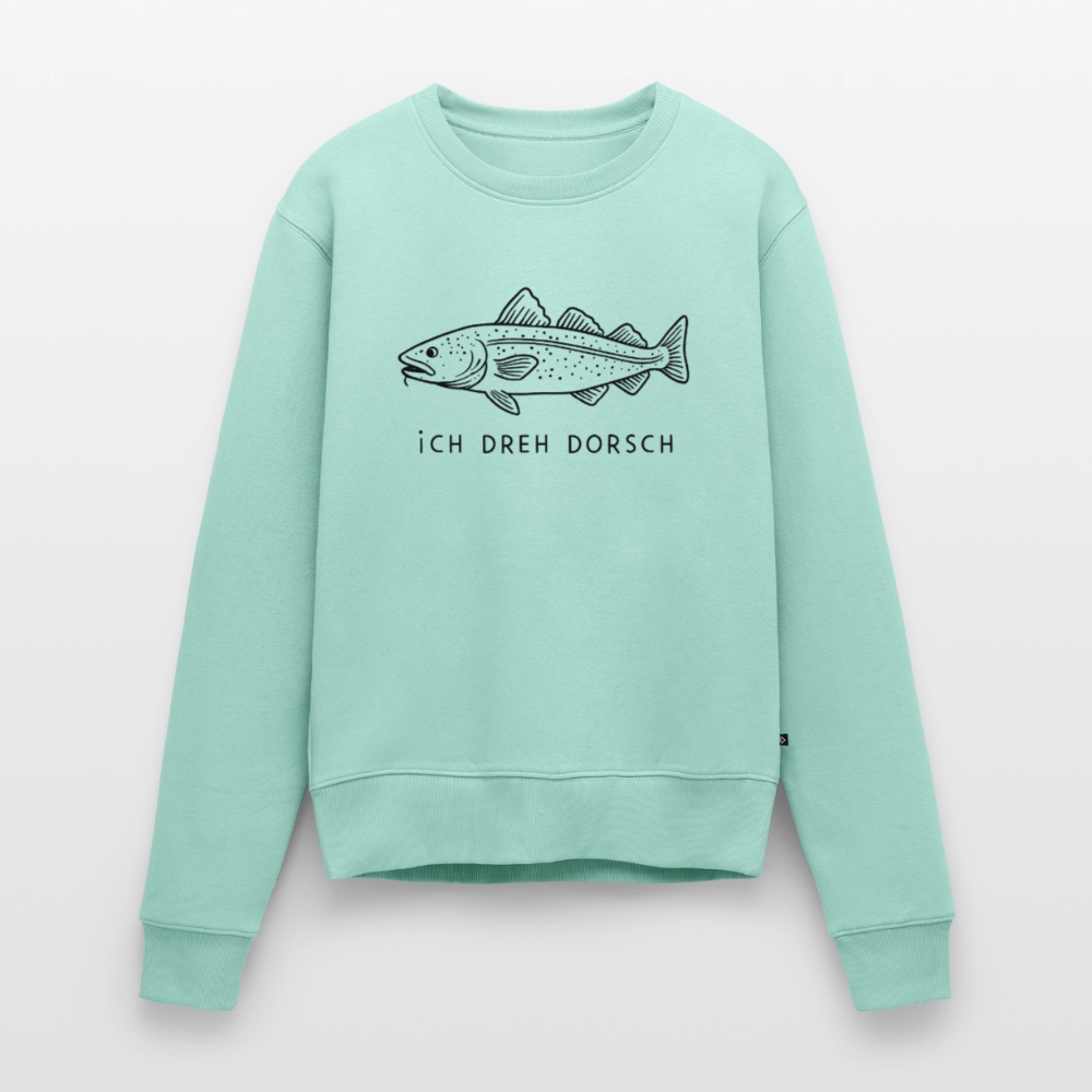 Ich dreh Dorsch - Frauen Premium Pullover - Mint 