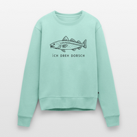 Ich dreh Dorsch - Frauen Premium Pullover - Mint 