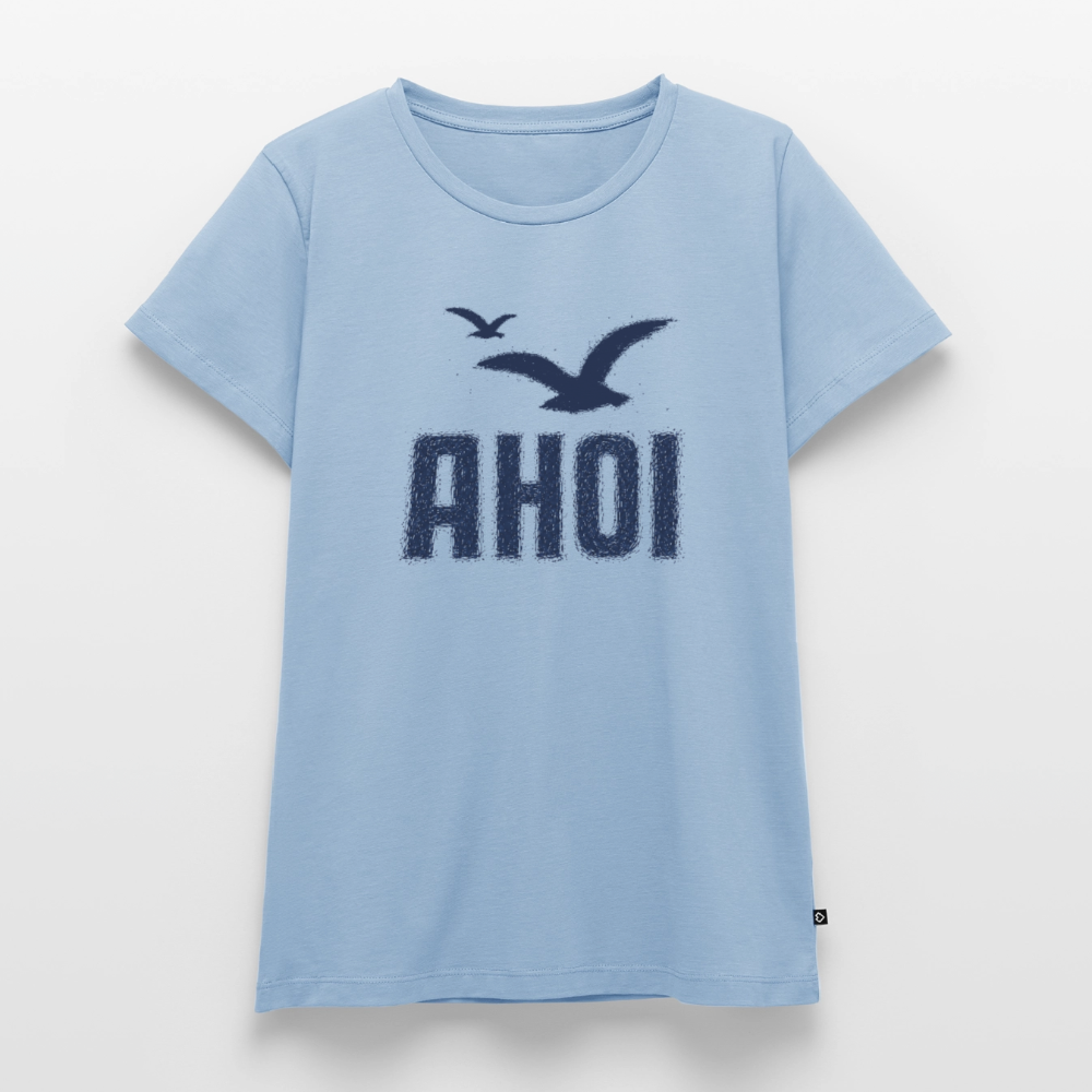 Ahoi - Frauen Premium T-Shirt - Hellblau