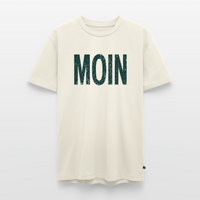 Moin - Unisex Premium T-Shirt - Naturweiß