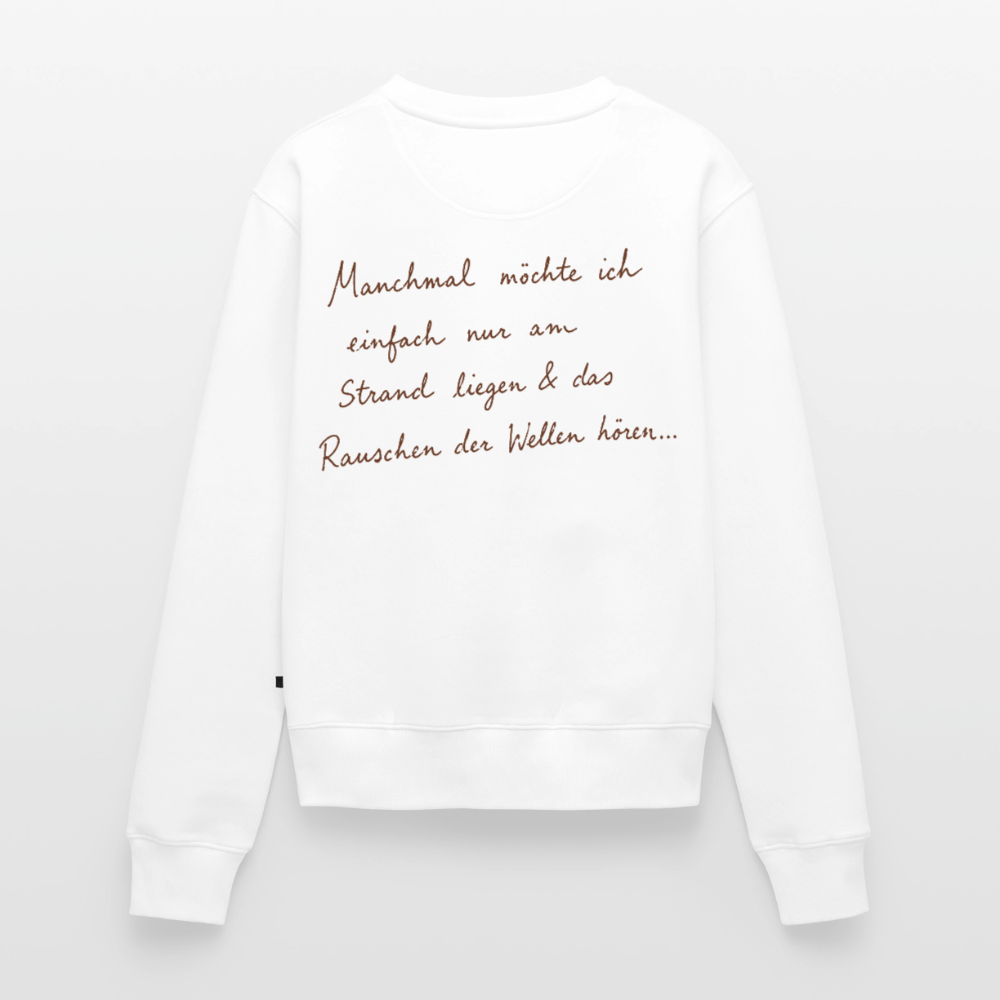 Ab an den Strand  - Frauen Premium Pullover - Weiß