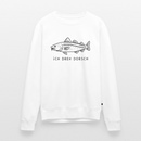 Ich dreh Dorsch - Unisex Premium Pullover - Weiß