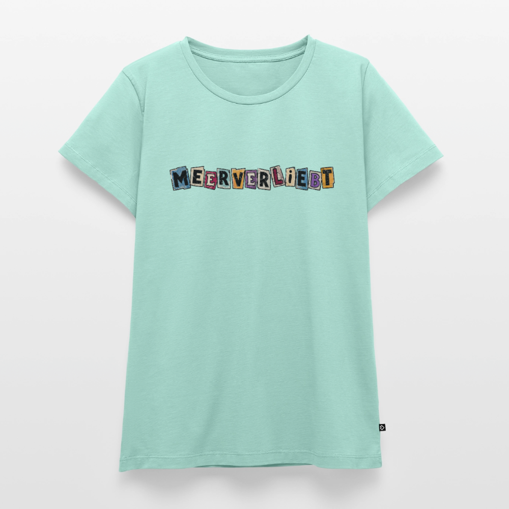 Meerverliebt - Frauen Premium T-Shirt - Mint 