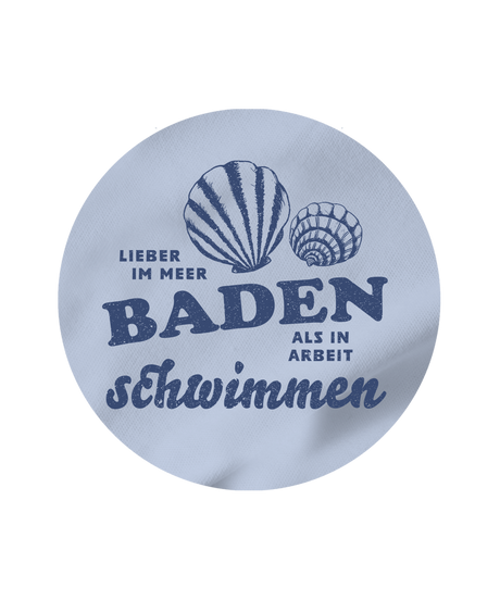 Lieber im Meer baden, als in Arbeit schwimmen  - Unisex Hoodie