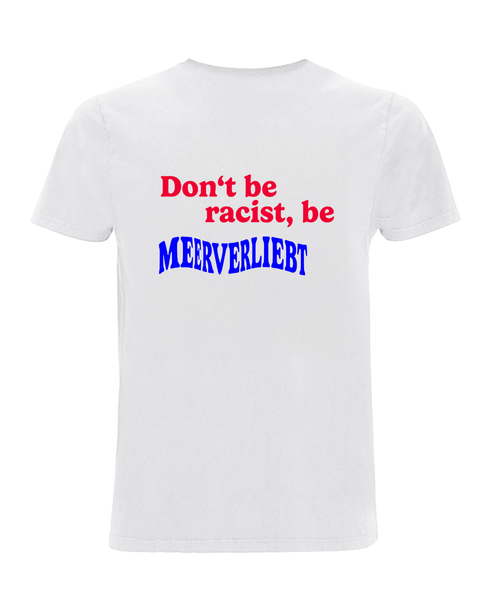 Don't be racist, be MEERVERLIEBT  - Herren Premium Shirt | 100% Bio-Baumwolle