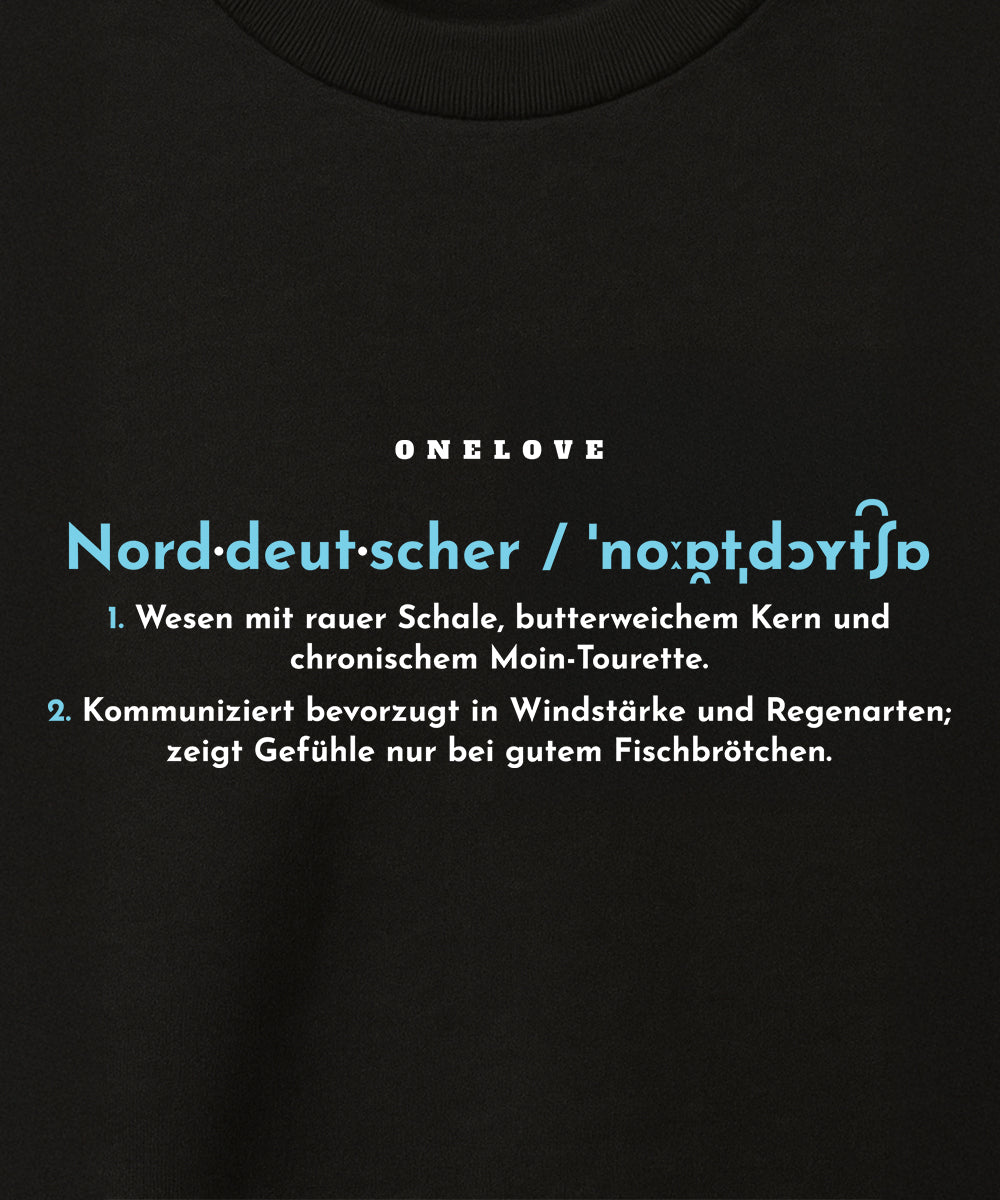 Definition eines Norddeutschen  - Herren Shirt | 100% Baumwolle