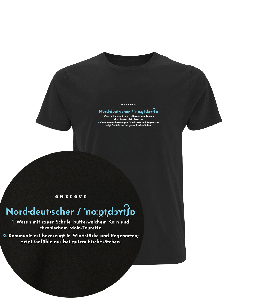 Definition eines Norddeutschen  - Herren Shirt | 100% Baumwolle