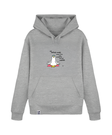 Der Frühe Vogel kann mich mal  - Unisex Hoodie | 100% Bio-Baumwolle