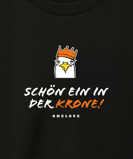Schön ein in der Krone!  - Herren Shirt | 100% Baumwolle