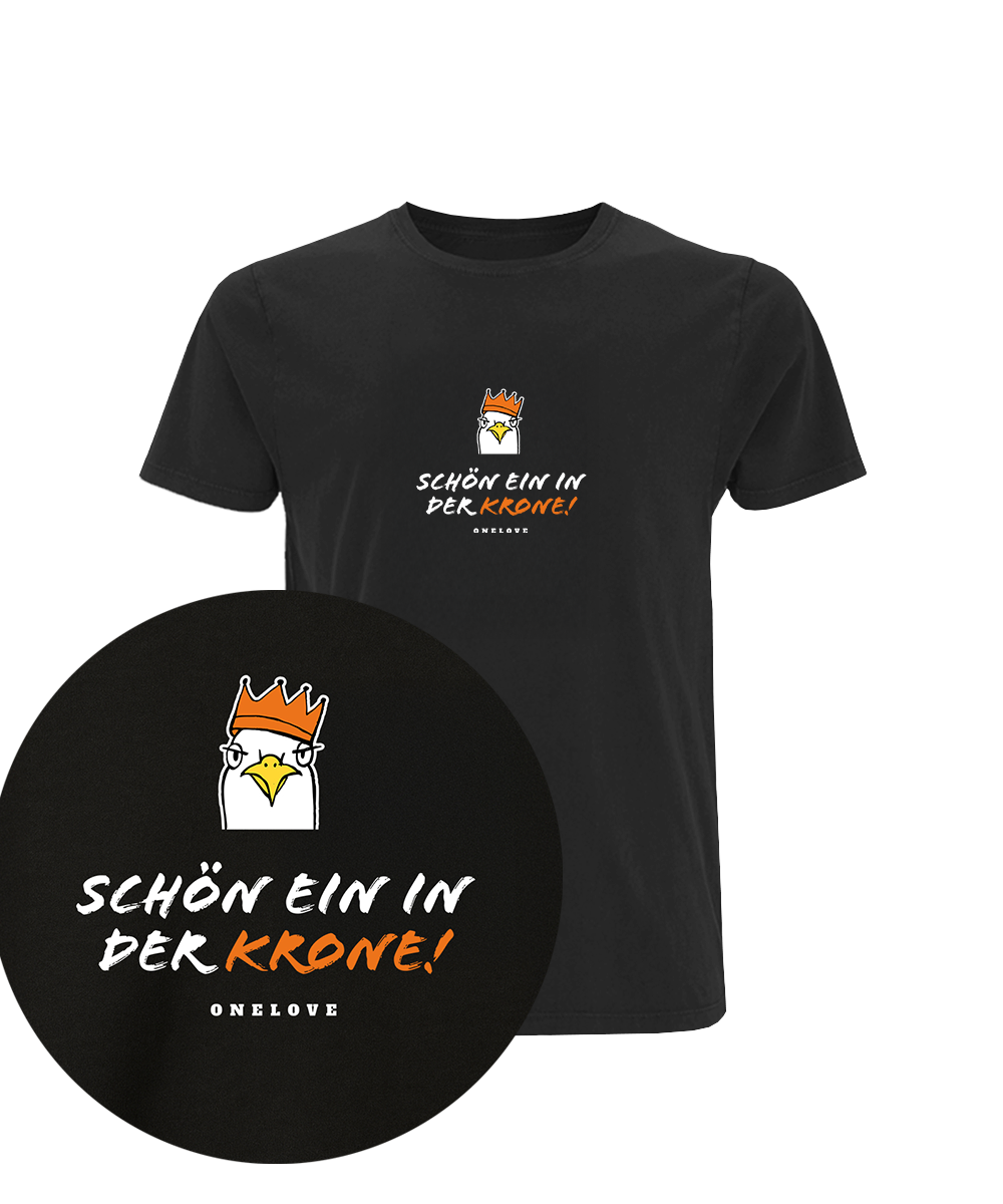 Schön ein in der Krone!  - Herren Shirt | 100% Baumwolle