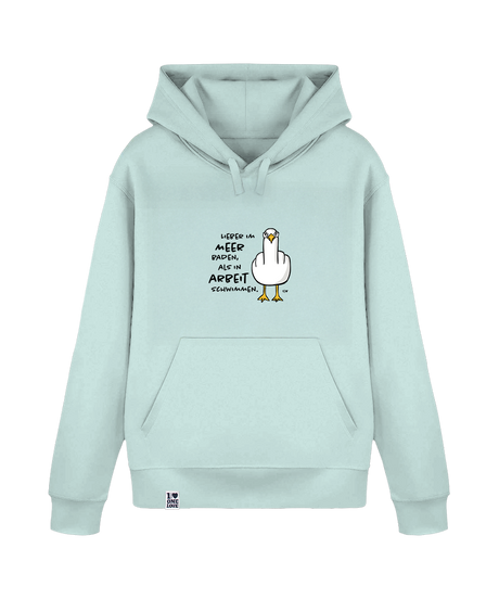 Lieber im Meer baden, als in Arbeit schwimmen  - Unisex Hoodie | 100% Bio-Baumwolle