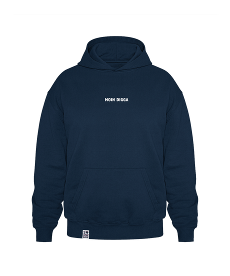 Moin Digga  -  Oversized HighQuality Unisex Hoodie