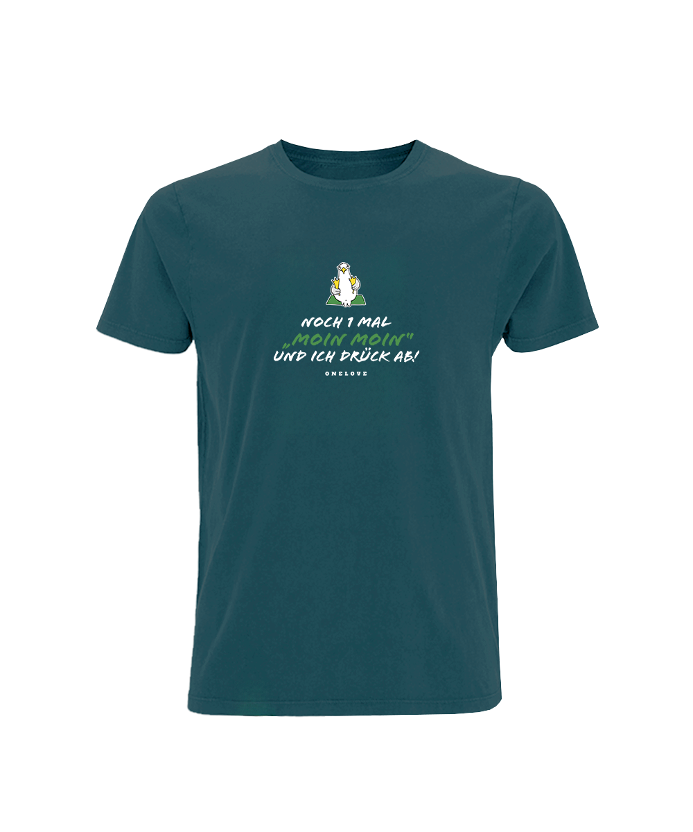 Noch 1 Mal "Moin Moin" Und ich drück ab!  - Herren Shirt | 100% Baumwolle