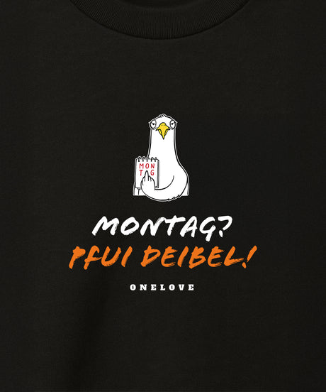 Montag? Pfui Deibel!  - Herren Shirt | 100% Baumwolle