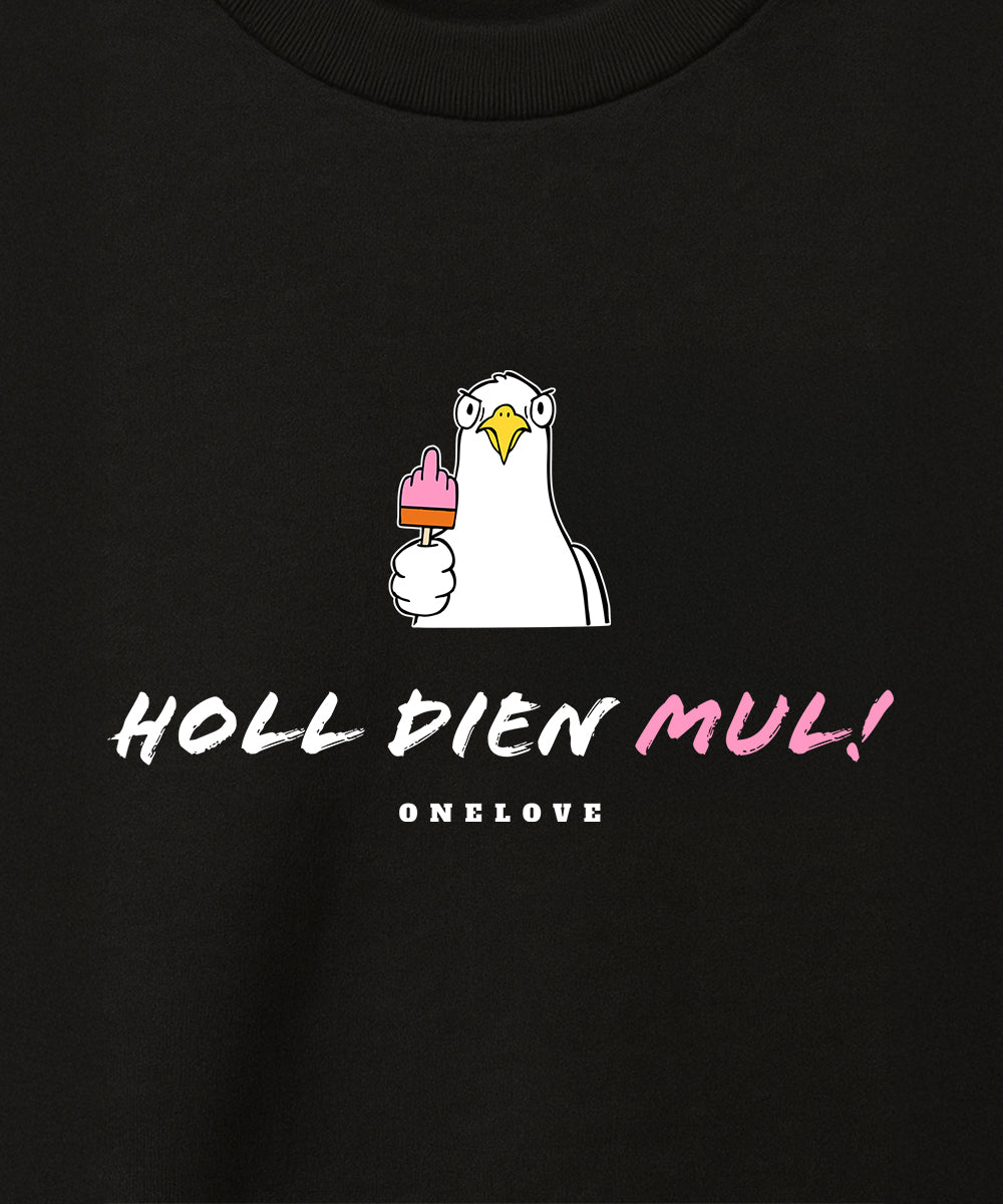 Holl dien Mul!  - Herren Shirt | 100% Baumwolle