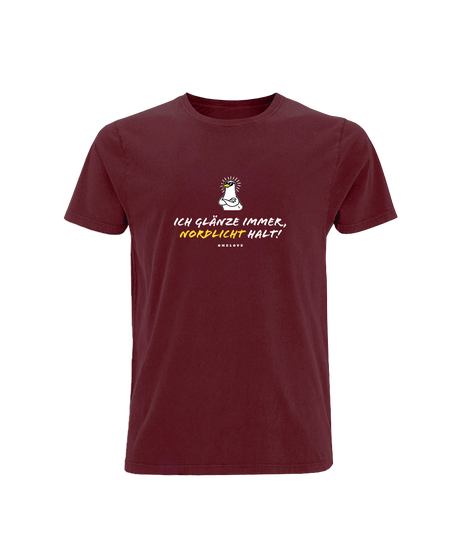 Ich glänze immer, Nordlicht halt!  - Herren Shirt | 100% Baumwolle
