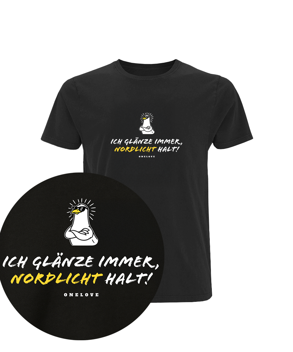 Ich glänze immer, Nordlicht halt!  - Herren Shirt | 100% Baumwolle