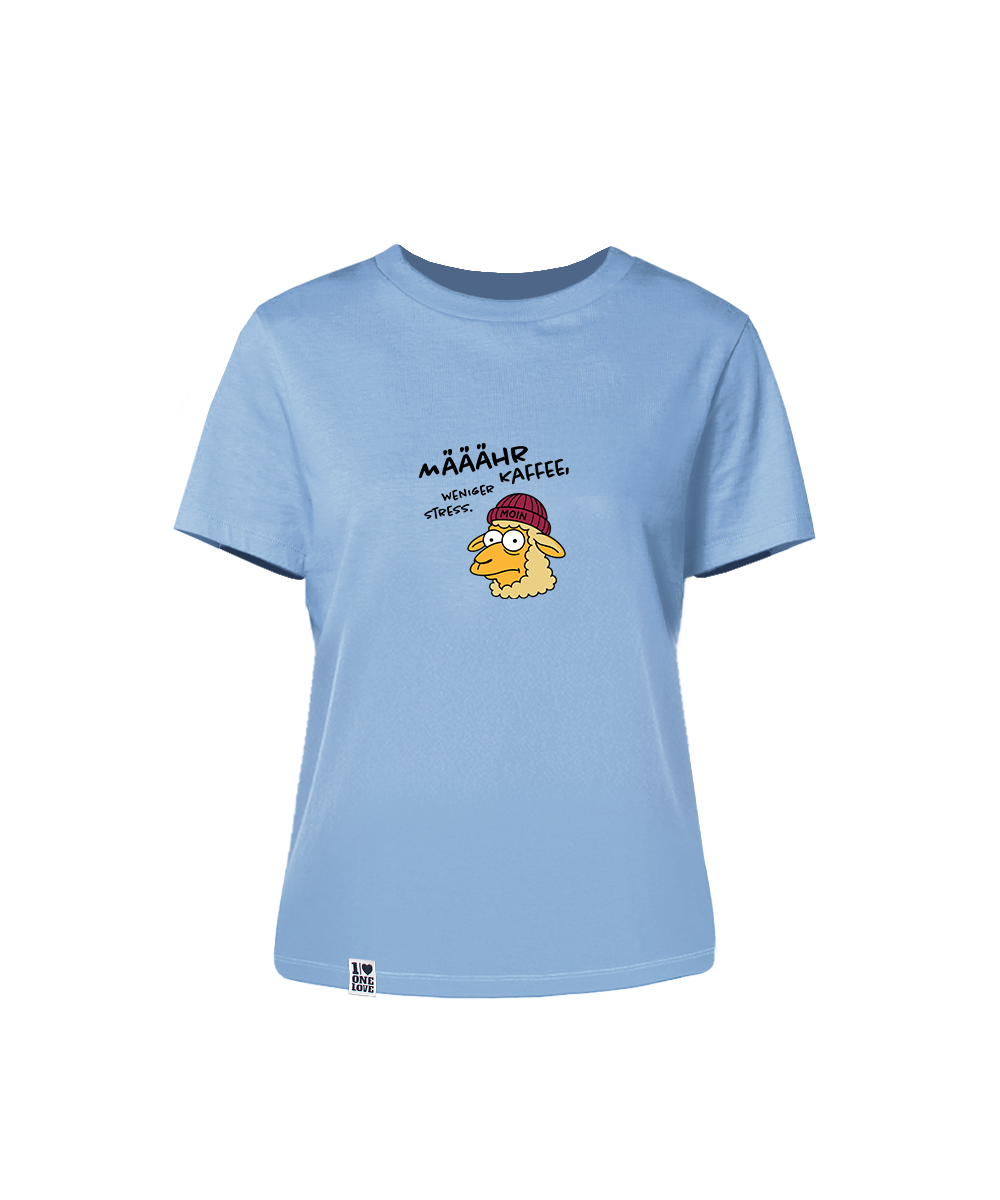 Määähr Kaffee, weniger Stress.  - Damen Shirt | 100% Bio-Baumwolle