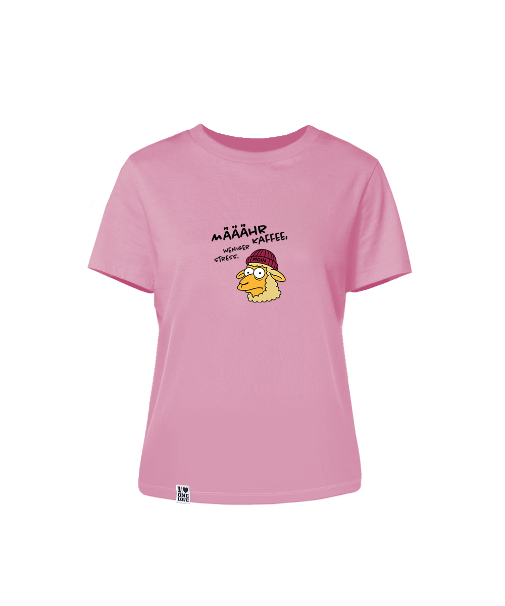 Määähr Kaffee, weniger Stress.  - Damen Shirt | 100% Bio-Baumwolle