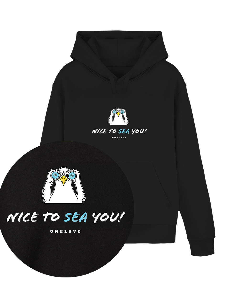 Nice to sea you!  - Unisex Hoodie | 100% Baumwolle