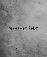 Meerverliebt   - Kinder Shirt