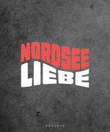 Nordseeliebe  - Herren Shirt