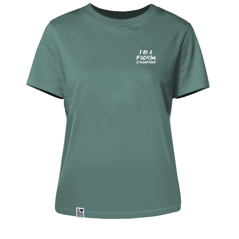 I'm a Fuckin Strandkind  - Damen Shirt | 100% Bio-Baumwolle