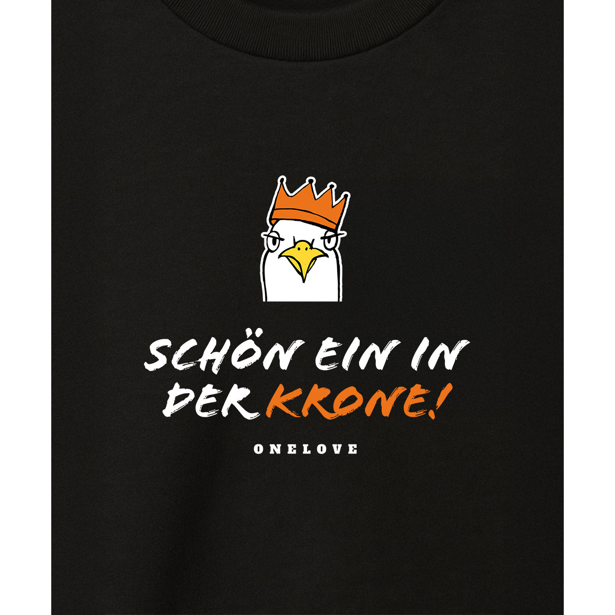 Schön ein in der Krone!  - Herren Shirt | 100% Baumwolle