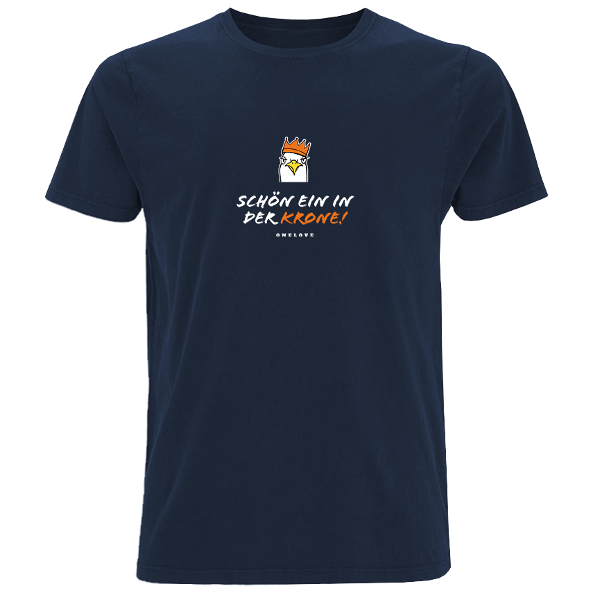Schön ein in der Krone!  - Herren Shirt | 100% Baumwolle