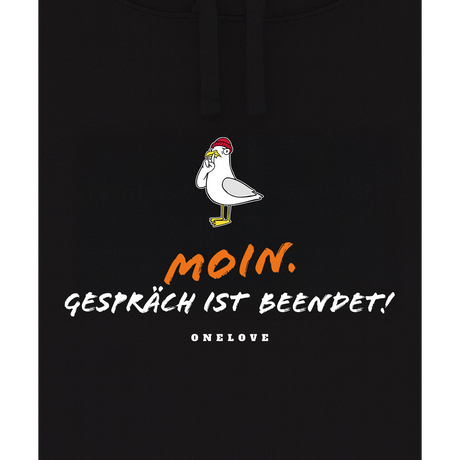 Moin. Gespräch beendet!  - Unisex Hoodie | 100% Baumwolle