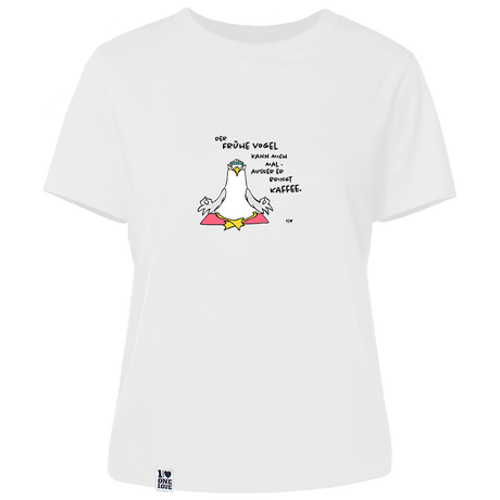 Der Frühe Vogel kann mich mal  - Damen Shirt | 100% Bio-Baumwolle
