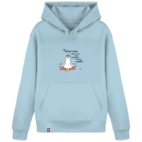 Der Frühe Vogel kann mich mal  - Unisex Hoodie | 100% Bio-Baumwolle