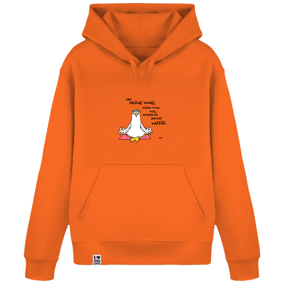 Der Frühe Vogel kann mich mal  - Unisex Hoodie | 100% Bio-Baumwolle