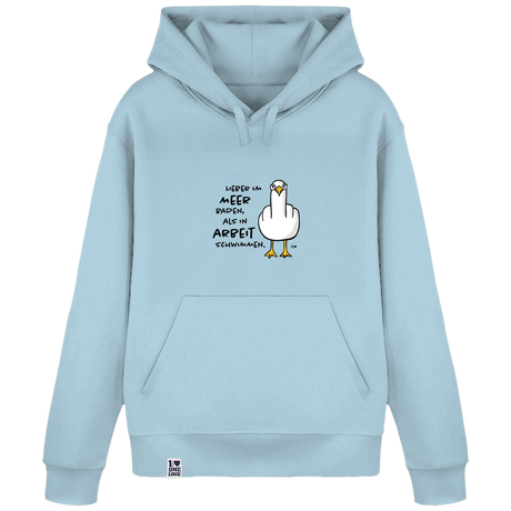 Lieber im Meer baden, als in Arbeit schwimmen  - Unisex Hoodie | 100% Bio-Baumwolle